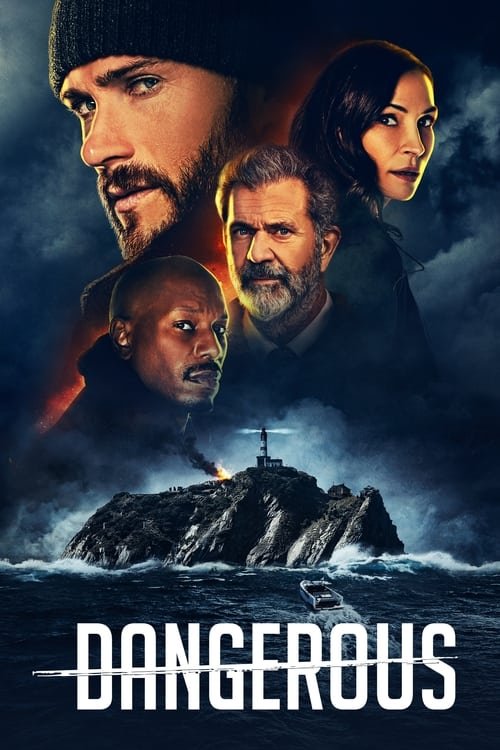 فيلم Dangerous 2021