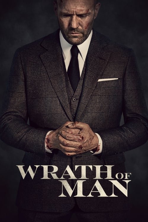 فيلم Wrath of Man 2021