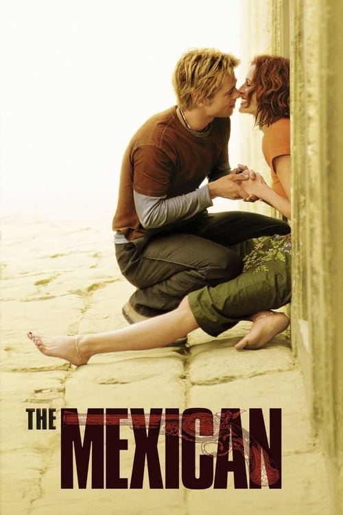 فيلم The Mexican 2001