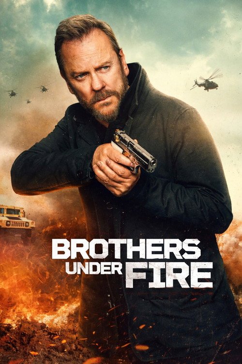 فيلم Brothers Under Fire 2026