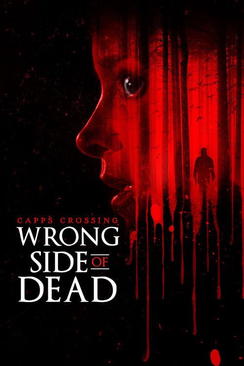 فيلم Capps Crossing: Wrong Side of Dead 2026