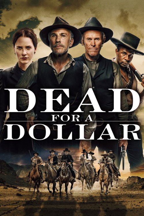 فيلم Dead for a Dollar 2022