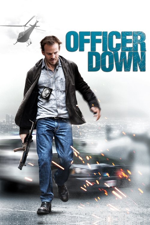 فيلم Officer Down 2013