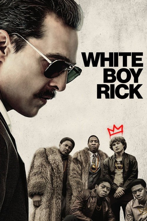 فيلم White Boy Rick 2018